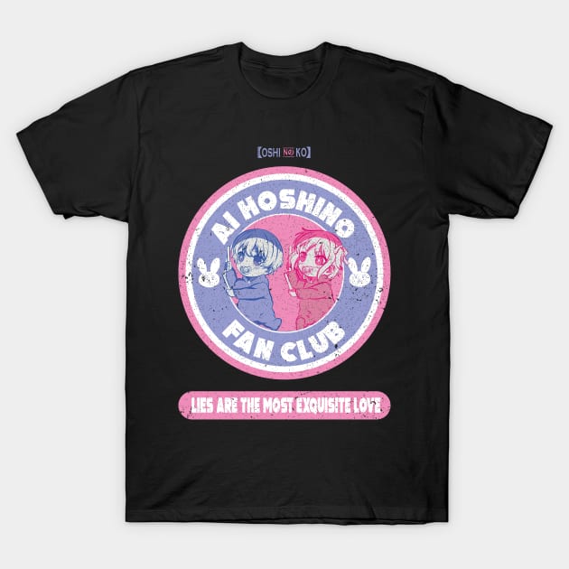 OSHI NO KO: AI HOSHINO FAN CLUB (GRUNGE STYLE) T-Shirt by FunGangStore